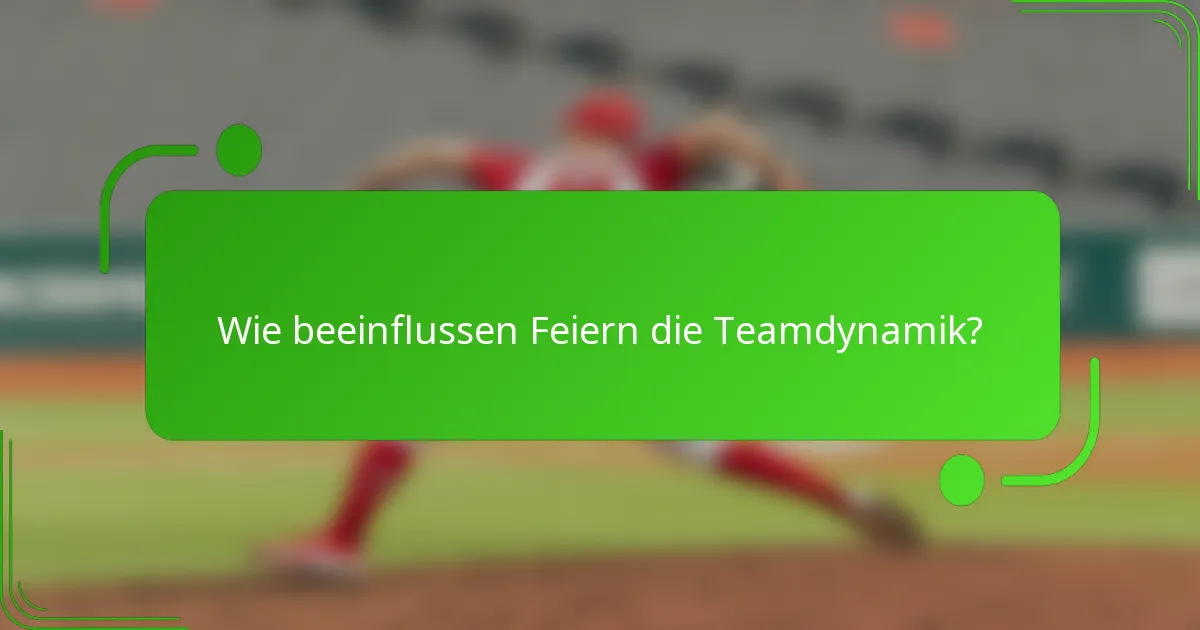 Wie beeinflussen Feiern die Teamdynamik?